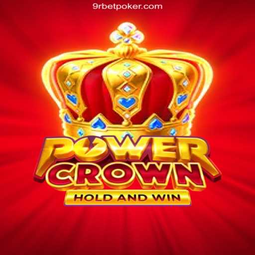 Discover the Thrilling World of PowerCrown: Your Ultimate Casino Adventure